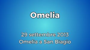 20130929 Omelia San Biagio 