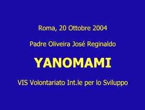 Conferenza Yanomami 2004